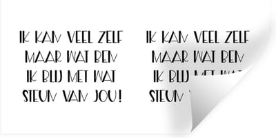 Muurstickers - Sticker Folie - Beterschap - Spreuken - Zwart - Steun - 40x20 cm - Plakfolie - Muurstickers Kinderkamer - Zelfklevend Behang - Zelfklevend behangpapier - Stickerfolie