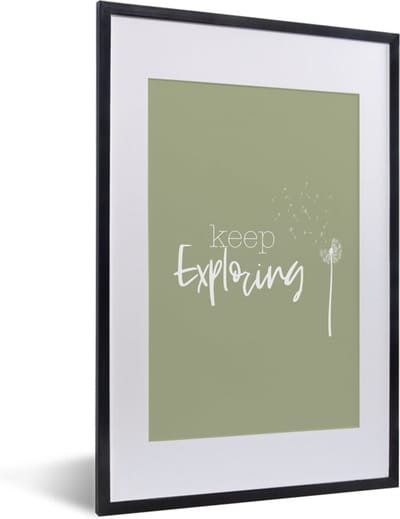 Fotolijst incl. Poster - Spreuken - Quotes - Keep exploring - 40x60 cm - Posterlijst