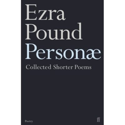 Personae - Ezra Pound
