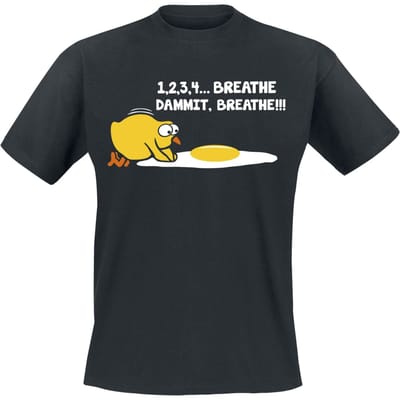 Sprüche - Fun T-shirt - 1, 2, 3, 4... Breathe, Dammit, Breathe!!! - S tot 3XL - voor Mannen - zwart