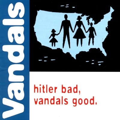 Vandals - Hitler Bad, Vandals Good. (LP) (20th Anniversary Edition) (Limited Edition) (Coloured Vinyl)