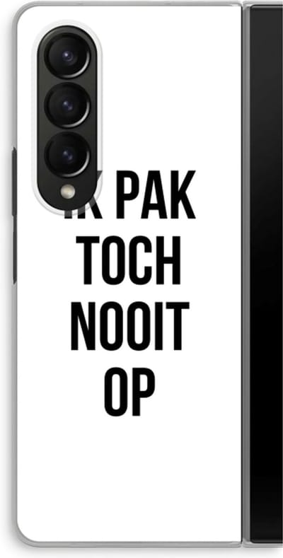Case Company® - Hoesje geschikt voor Samsung Galaxy Z Fold4 hoesje - Ik pak nooit op - Soft Cover Telefoonhoesje - Bescherming aan alle Kanten en Schermrand