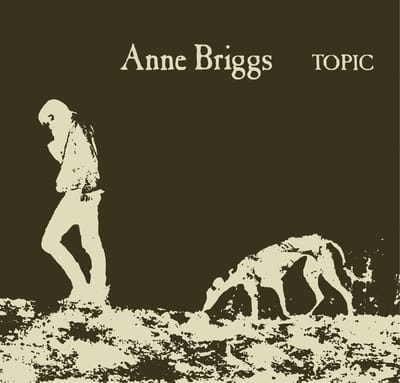 Anne Briggs - Anne Briggs