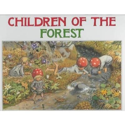 Children Of The Forest - Elsa Beskow