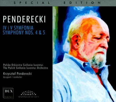 Penderecki: Symphony Nos. 4 & 5