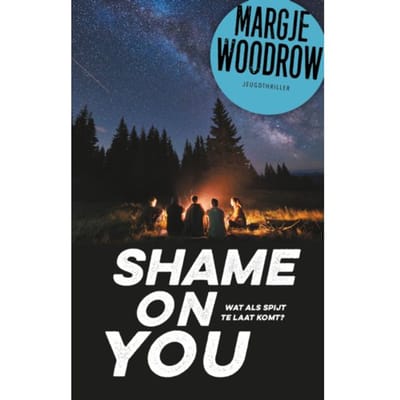 Shame On You - Politie Niet Betreden - Margje Woodrow