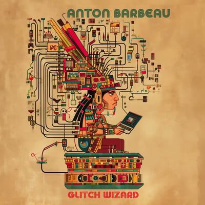 Anton Barbeau - Glitch Wizard (CD)