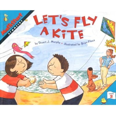Let's Fly A Kite - Stuart J. Murphy