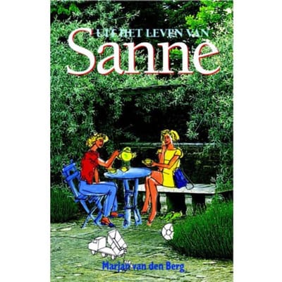 Uit Het Leven Van Sanne - Sanne - Marjan Berg