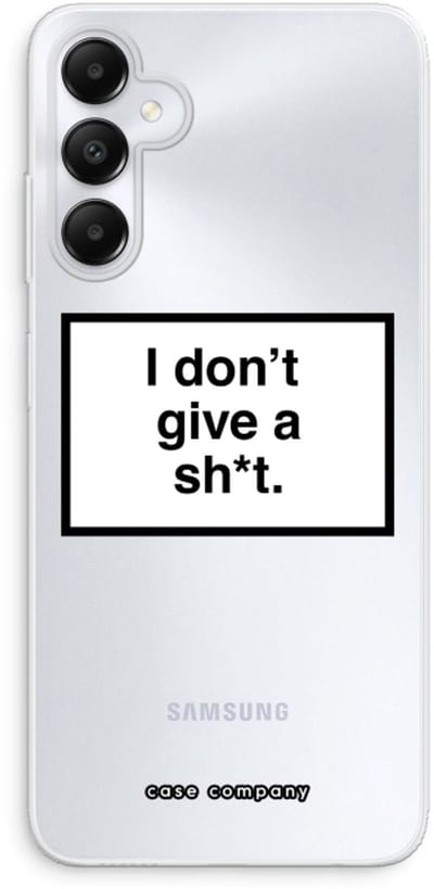 Case Company® - Hoesje geschikt voor Samsung Galaxy A05s hoesje - Don't give a shit - Soft Cover Telefoonhoesje - Bescherming aan alle Kanten en Schermrand