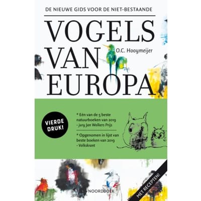 De Nieuwe Gids Voor De Niet-Bestaande Vogels Van Europa - O.C. Hooymeijer
