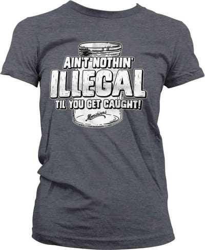 Moonshiners Dames Tshirt -S- Ain't Nothing Illegal Grijs