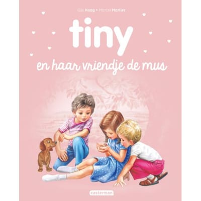Tiny En Haar Vriendje De Mus - Tiny - Gijs Haag