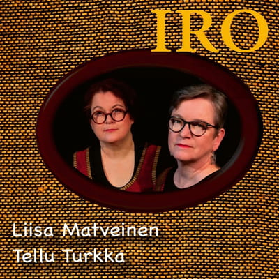 Liisa Matveinen & Tellu Turkka - Iro (CD)