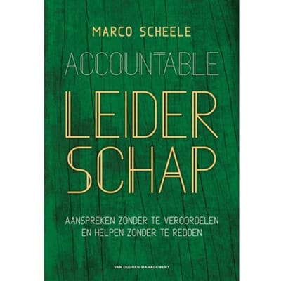Accountable Leiderschap - Marco Scheele