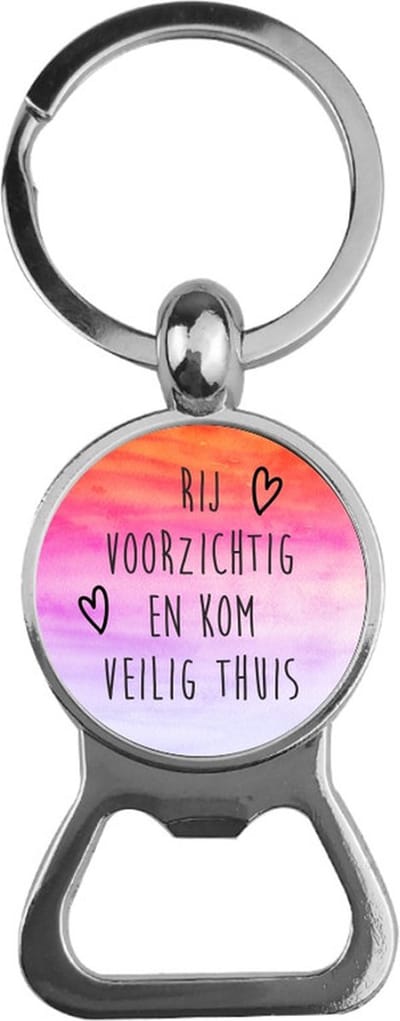 Bieropener Glas - Rij Voorzichtig En Kom Veilig Thuis