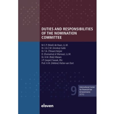Duties And Responsibilities Of The Nomination Committee - Icfg Reeks - M.C.P. de Haan