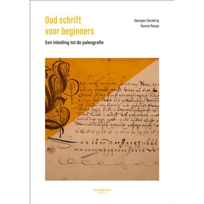 Oud Schrift Voor Beginners - Georges Declercq