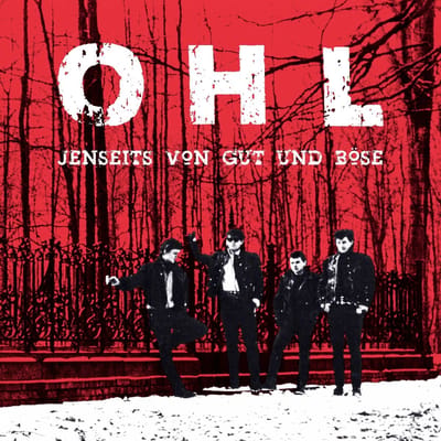 OHL - Jenseits Von Gut Und Bose (LP)