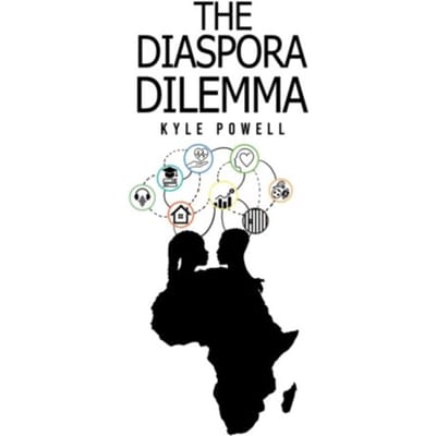 The Diaspora Dilemma - Powell, Kyle