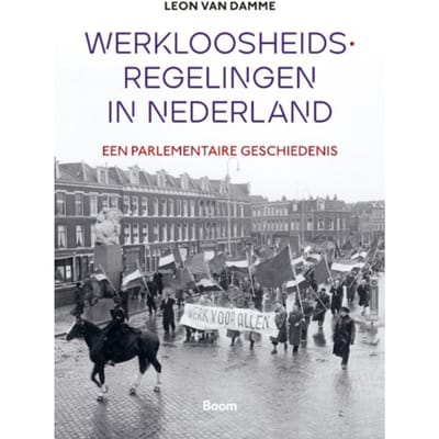 Werkloosheidsregelingen In Nederland - Leon van Damme