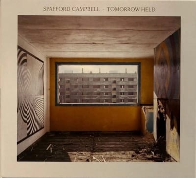 Spafford Campbell - Tomorrow Held (CD)