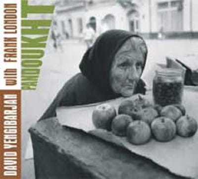 David Yengibarjan & Frank London - Pandoukht (CD)