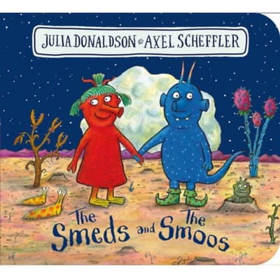 The Smeds And The Smoos Bb - Julia Donaldson