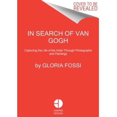 In Search Of Van Gogh - Gloria Fossi