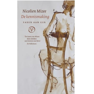 De Kennismaking - Faxen Aan Ger - Nicolien Mizee
