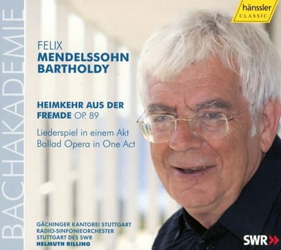 Iris Vermillion, Juliane Banse, Carsten Suss, Radio-Sinfonieorchester Stuttgart, Helmuth Rilling - Mendelssohn Bartholdy: Der Heimkehr Aus Der Fremde Op.89 (CD)