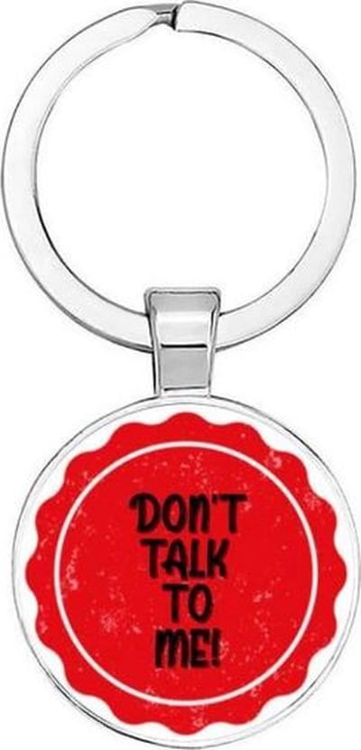 Akyol - don't talk to me Sleutelhanger - Don’t talk to me - de mensen die moeten stoppen met praten - don't talk to me - talk - niet storen - 2,5 x 2,5 CM