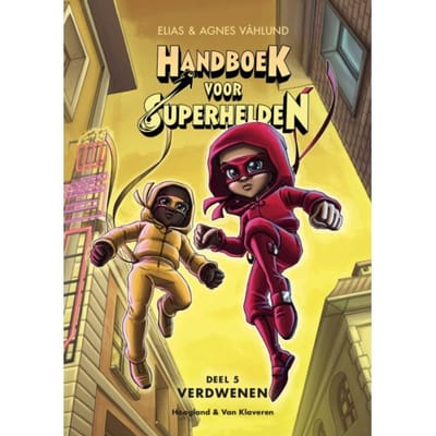 Verdwenen - Handboek Voor Superhelden - Elias Vahlund