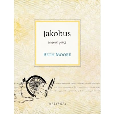 Jakobus - Beth Moore