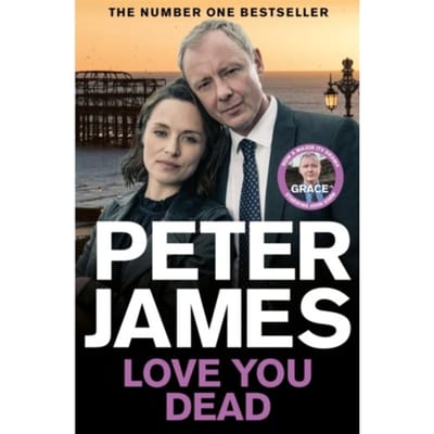 Love You Dead - Roy Grace - Peter James