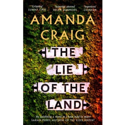 The Lie Of The Land - Amanda Craig