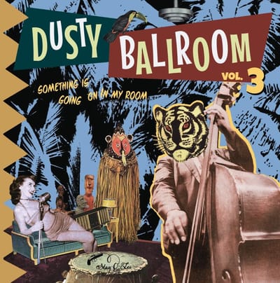 Various Artists (Dusty Ballroom 03) - Something Is Going On In My Room!! (LP)