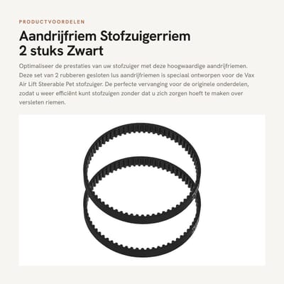 Dailygoods- Aandrijfriem Rubber - 2x Stofzuiger Aandrijfriem - Vervangt 1313607700/1113453000 - Gesloten Lus - 6,5 mm Breedte - Compatibel met Vax Air Lift Steerable Pet - Stofzuigerriem