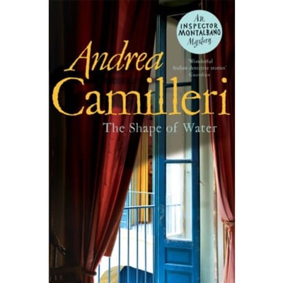 The Shape Of Water - Inspector Montalbano Mysteries - Andrea Camilleri