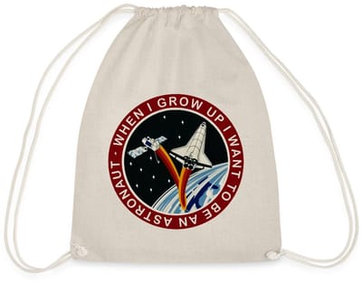 NASA When I grow Up I Want to Be An Astronaut Gymtas