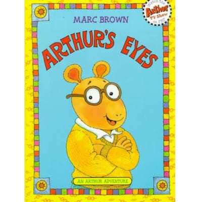 Arthur's Eyes - Marc Brown