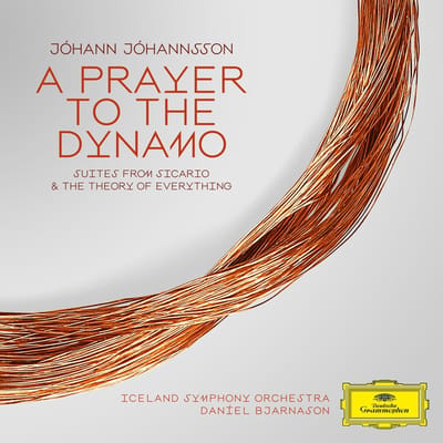 Jóhann Jóhannsson, Iceland Symphony Orchestra, Daníel Bjarnason - Jóhannsson: A Prayer To The Dynamo / Suites From Sicario & The Theory Of Everything (2 LP)