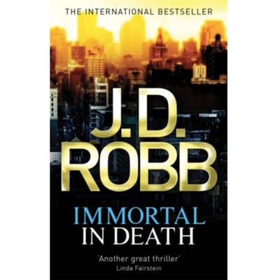Immortal In Death - In Death - J. D. Robb