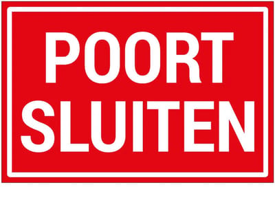 Poort sluiten bord | gecoat dibond materiaal | 18 x 12 cm