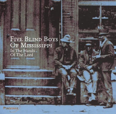 Five Blind Boys Of Alabama And Five Blind Boys Of Mississippi - In The Hands Of The Lord (CD)