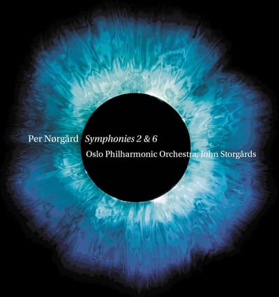 Oslo Philharmonic Orchestra, John Storgårds - Norgård: Symphonies 2 & 6 (CD)