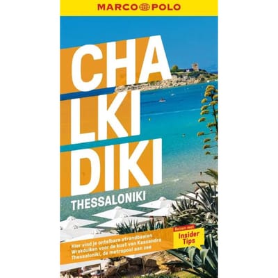 Marco Polo Nl Reisgids Chalkidiki & Thessaloniki - Marco Polo Nl Gids