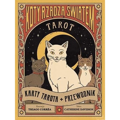 Tarot: Katten Regeren de Wereld. Tarotkaarten + Gids