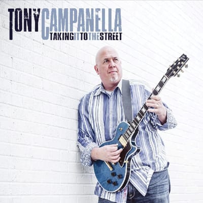 Taking It To The Street - Tony Campanella