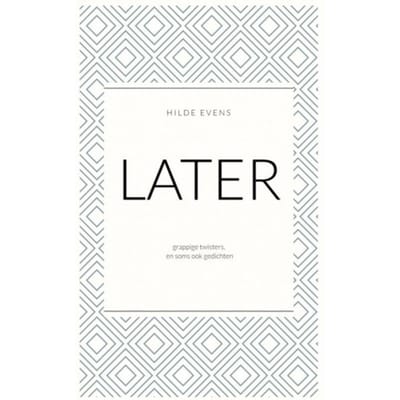 Later - Hilde EVENS
